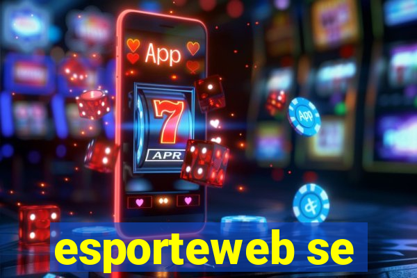 esporteweb se